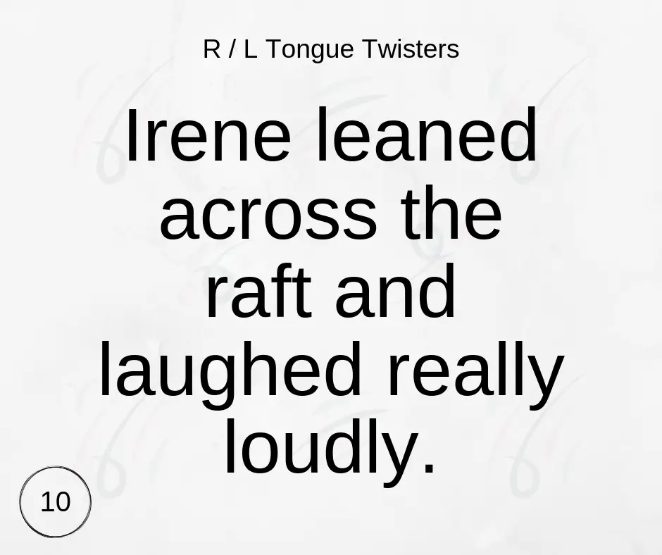 R / L Tongue Twisters