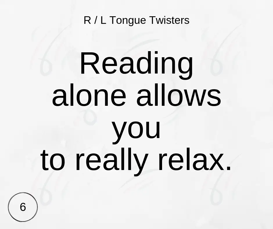 R / L Tongue Twisters